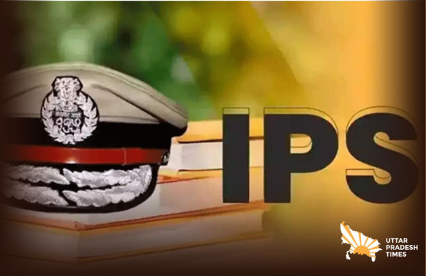 UP 15 IPS Officers Transferred These Officers Got New Posting IPS